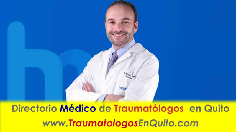 TRAUMATOLOGO EN QUITO